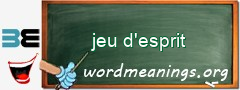 WordMeaning blackboard for jeu d'esprit